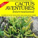 Cactus-Aventures international n°74 2007 : 4.00€